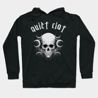 quiet riot in the darknes Hoodie